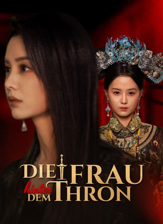 Die Frau hinter dem Thron | Full 58 Eps SD Drama 2026