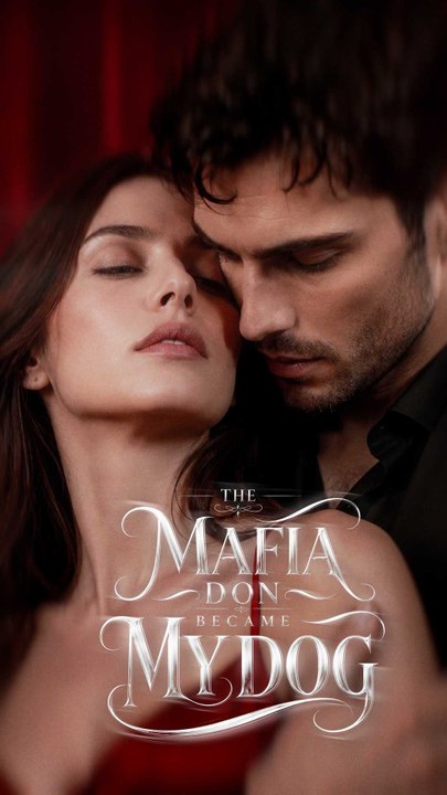 The Mafia Don Became My Dog Ep (New Drama) - ✅FULL EP (2026) - [Eng Sub]