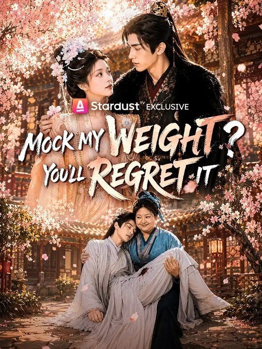 Mock My Weight? You'll Regret It Full EP (Chinese Drama) | Full Short Drama | English Sub 2026