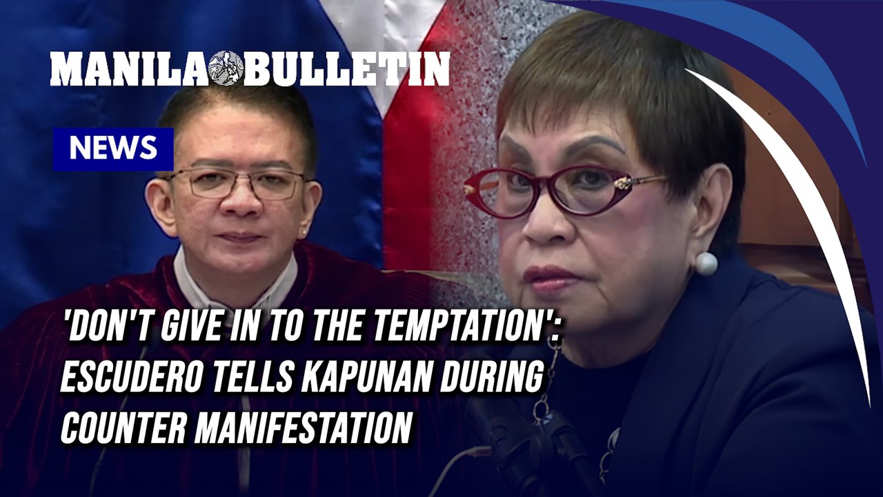 'Don't give in to the temptation': Escudero tells Kapunan during counter manifestation