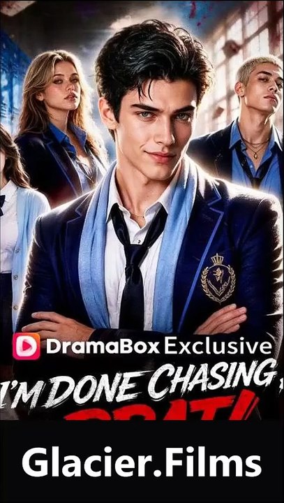 Exclusive🔥Im Done Chasing a Brat FULL EPS🔥Premium Short Drama EN