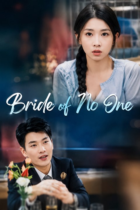 bride of no one chinese drama