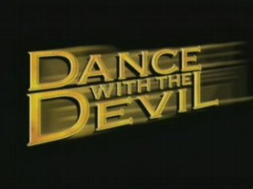 Dance with the Devil