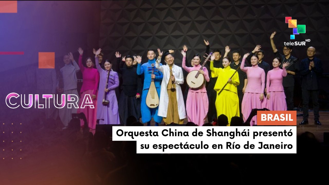 Te lo cuento cultura | Brasil | Orquesta China de Shanghái presentó su espectáculo en Río de Janeiro