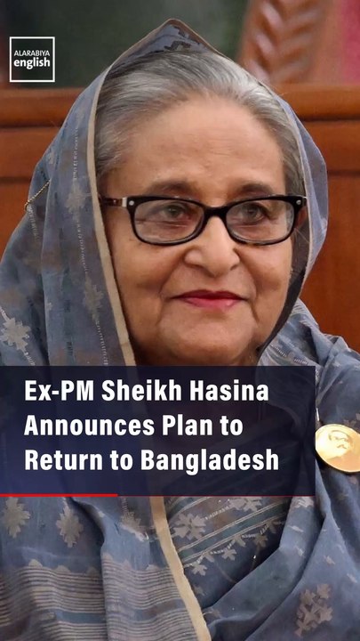 Ex-PM Sheikh Hasina Announces Plan to Return to Bangladesh