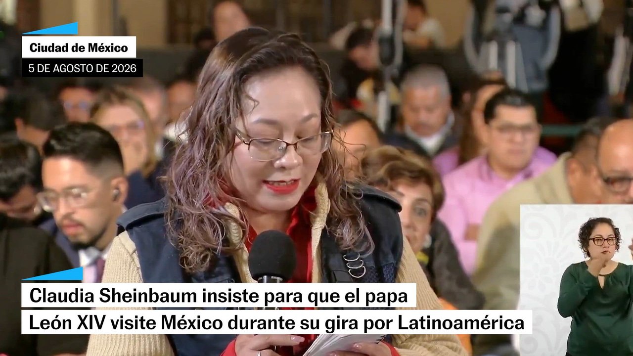 Sheinbaum insistirá en que el papa León XIV visite México
