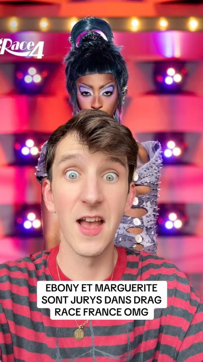 EBONY ET MARGUERITE SONT JURY DE DRAG RACE FRANCE !!!