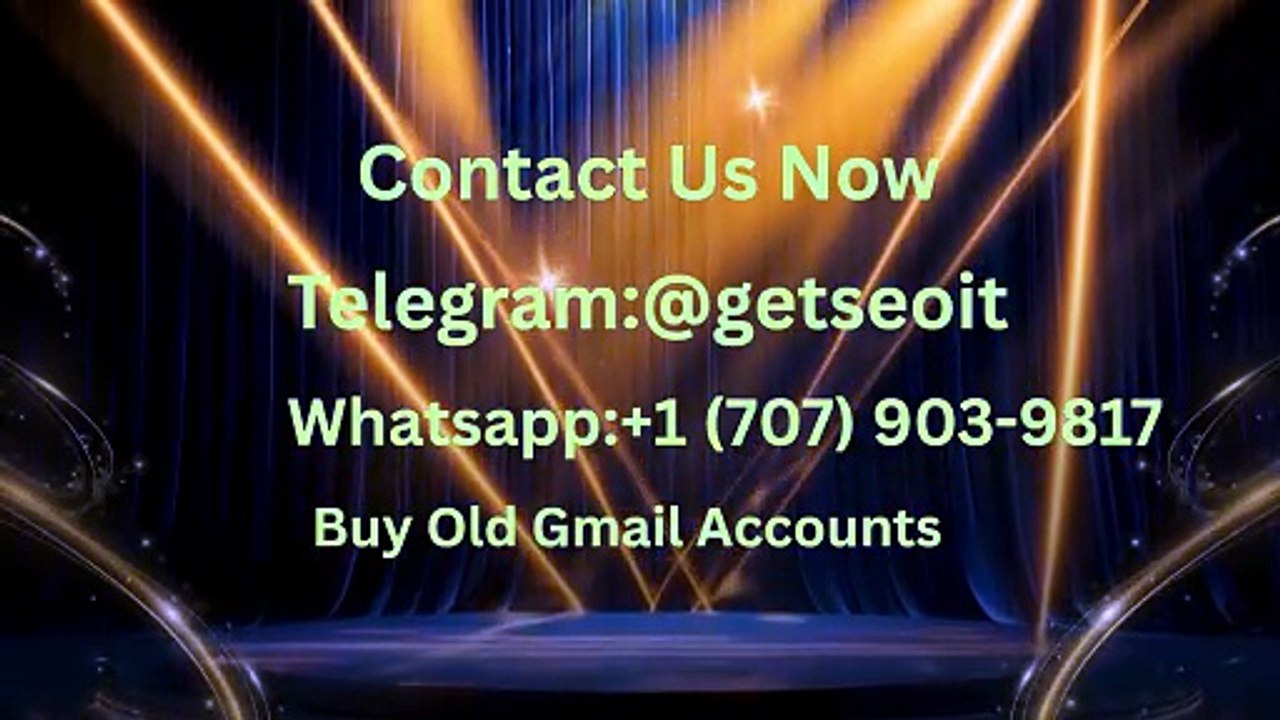 Best Ways to Buy Old Gmail Account in the US | Friends