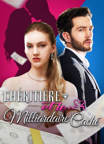 L'Héritière Et Le Milliardaire Caché Full Episode | Legacy.Cinema