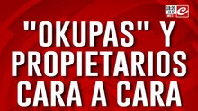 "Okupas" y propietarios cara a cara: armas, tiros, papeles truchos e impunidad