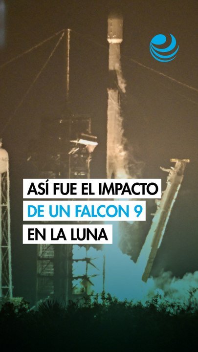 Fragmento de cohete de SpaceX se estrella contra la Luna y se suma a la lista de basura espacial