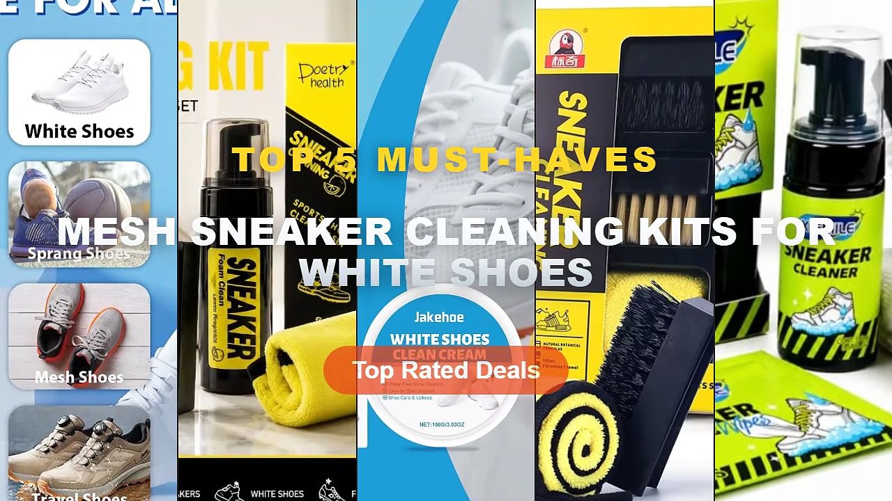 Mesh Sneaker Cleaning Kits For White Shoes: Top...