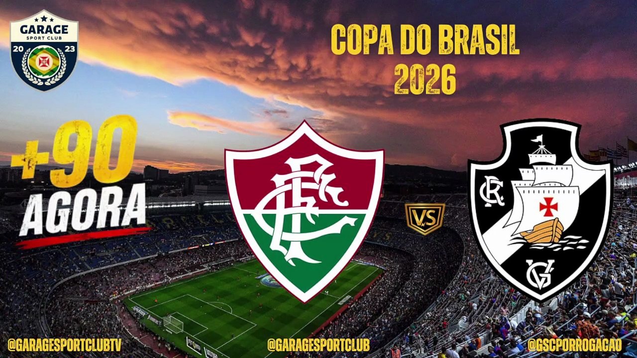 +90 AGORA | | FLUMINENSE X VASCO | | COPA do BRASIL| OITAVAS de FINAL