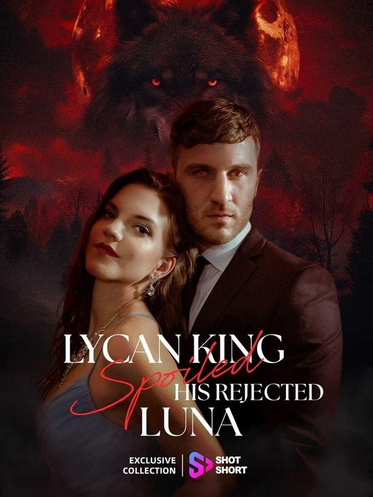 Lycan King Spoils His Rejected Luna🧡🍏 🔥 Full Movie 2026