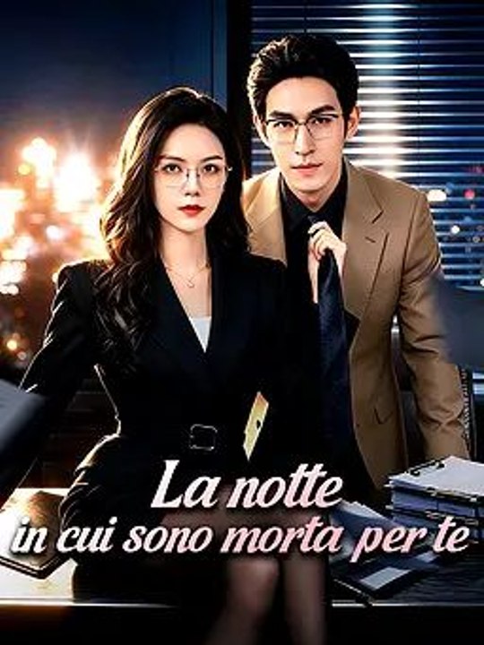 La notte in cui sono morta per te