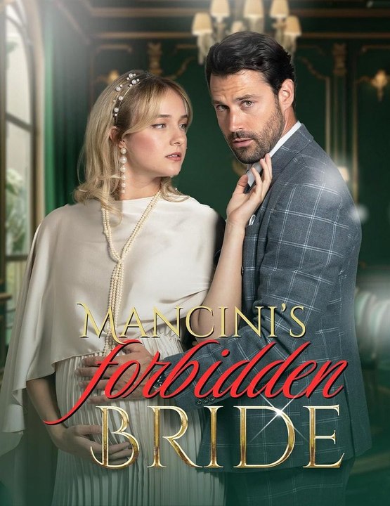Mancini's Forbidden Bride🌷🌷