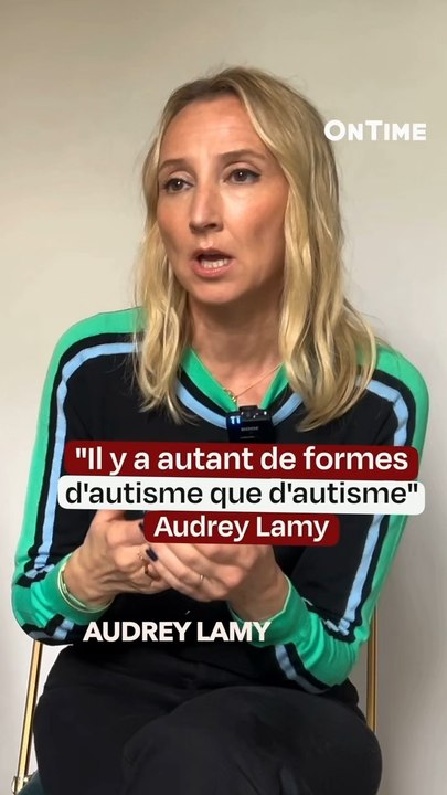 Audrey Lamy parle de l’autisme