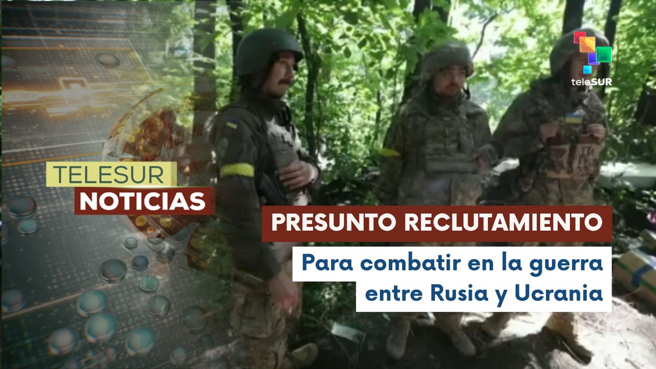 Panamá investiga presunto reclutamiento de ciudadanos para la guerra entre Rusia y Ucrania