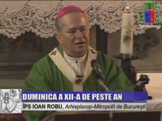 Omilie / Duminica a XII-a de peste an