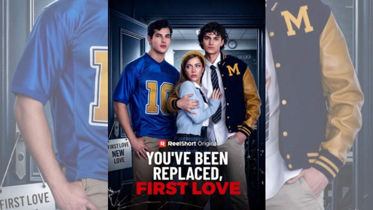 You've Been Replaced, First Love - Full Movie 🔥 🔥 🔥