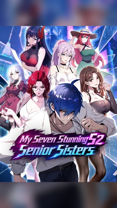 Exclusive🔥My Seven Stunning Senior Sisters S2 Ns EPS🔥Premium EN