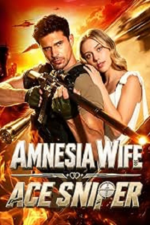 Amnesia Wife Ace Sniper #Whisper #ShortDrama #FullHD
