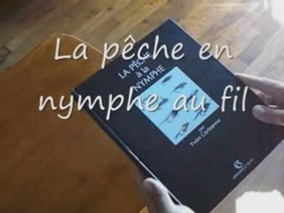 Peche en nymphe au fil