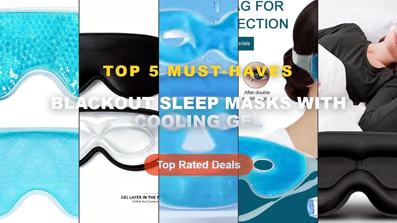 Blackout Sleep Masks With Cooling Gel: Top 5 Best Sellers - 3D Cooling Sleep Eye Mask For Men Women Pressure Free Full L...