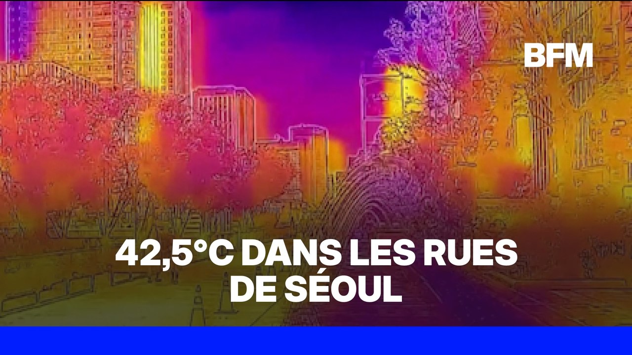 Les images de Séoul vue par une caméra thermique en pleine vague de chaleur