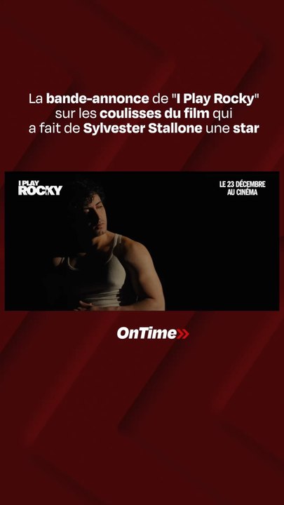 La bande annonce sur l’histoire incroyable du film Rocky !