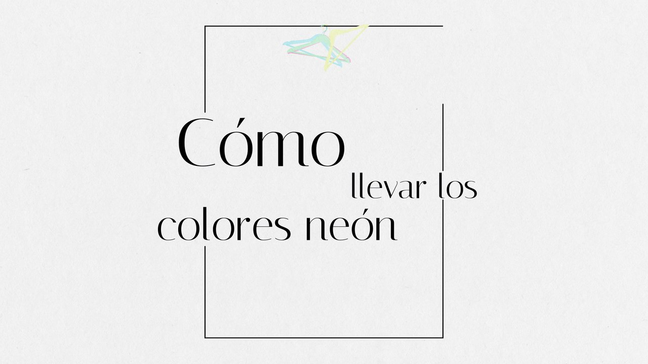 Cómo llevar los colores neón