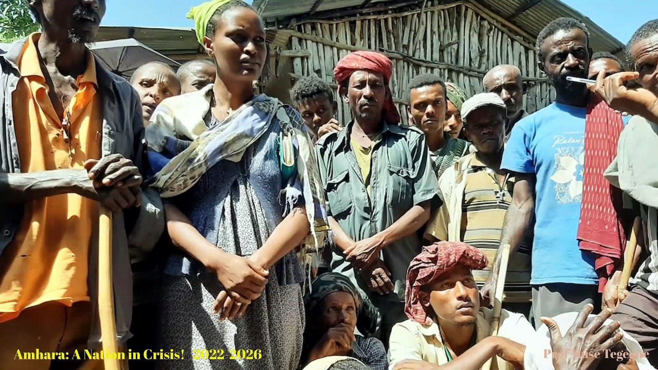 Amhara A Nation in Crisis! 2022-2026