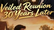 Veiled Reunion 30 Years Later - Full Movie ENGSUB | Drama Series #ADB