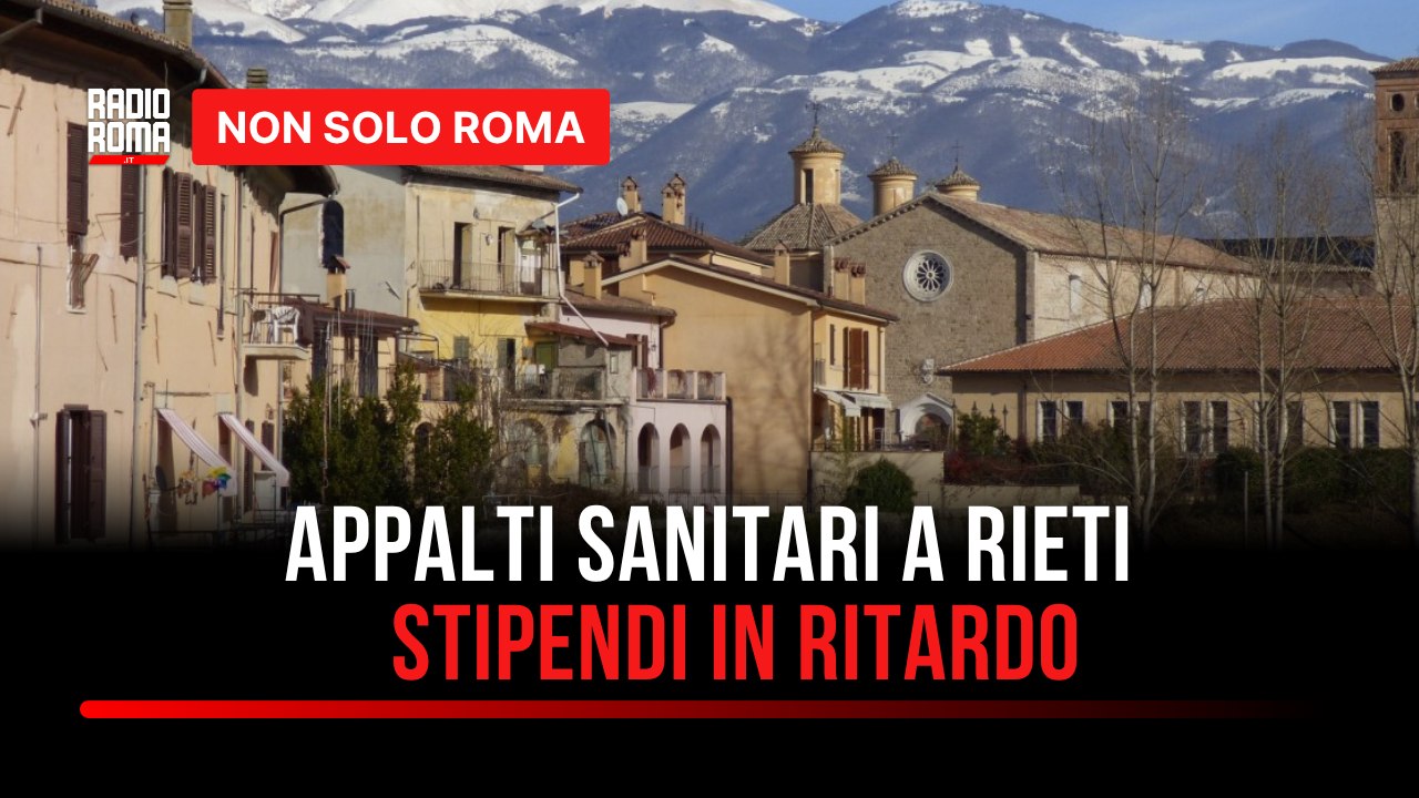 Appalti sanitari a Rieti, sindacati in pressing: "Gli stipendi si paghino nei tempi dovuti"