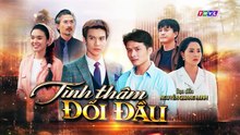 Tình Thâm Đối Đầu Tập 21 - Phim THVL1