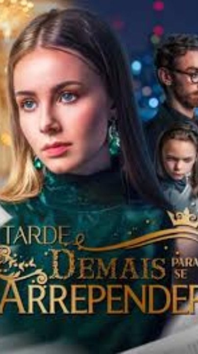 TRENDING NOW: TARDE DEMAIS PARA SE ARREPENDER | VIRAL SHORT DRAMA