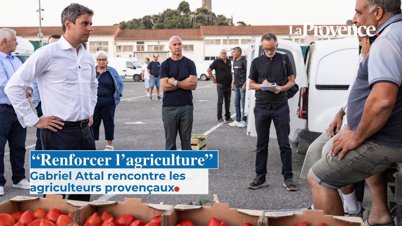 "Renforcer l'agriculture" : Gabriel Attal rencontre les agriculteurs provençaux