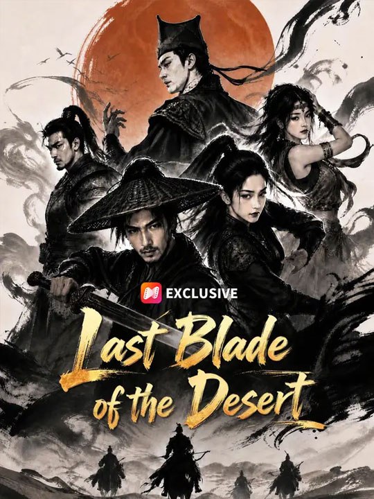 Last Blade of the Desert  🔥🔥🔥FULL MOVIES ENGLISH SUB 2026