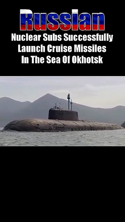 #russia's 🇷🇺 #nuclear #submarines test-fire #cruise #missile in #Sea of #okhotsk