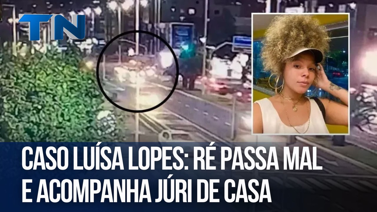 Caso Luísa Lopes: ré passa mal e acompanha júri de casa