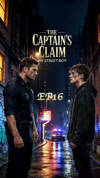 The Captains Claim My Street Boy Eps 16