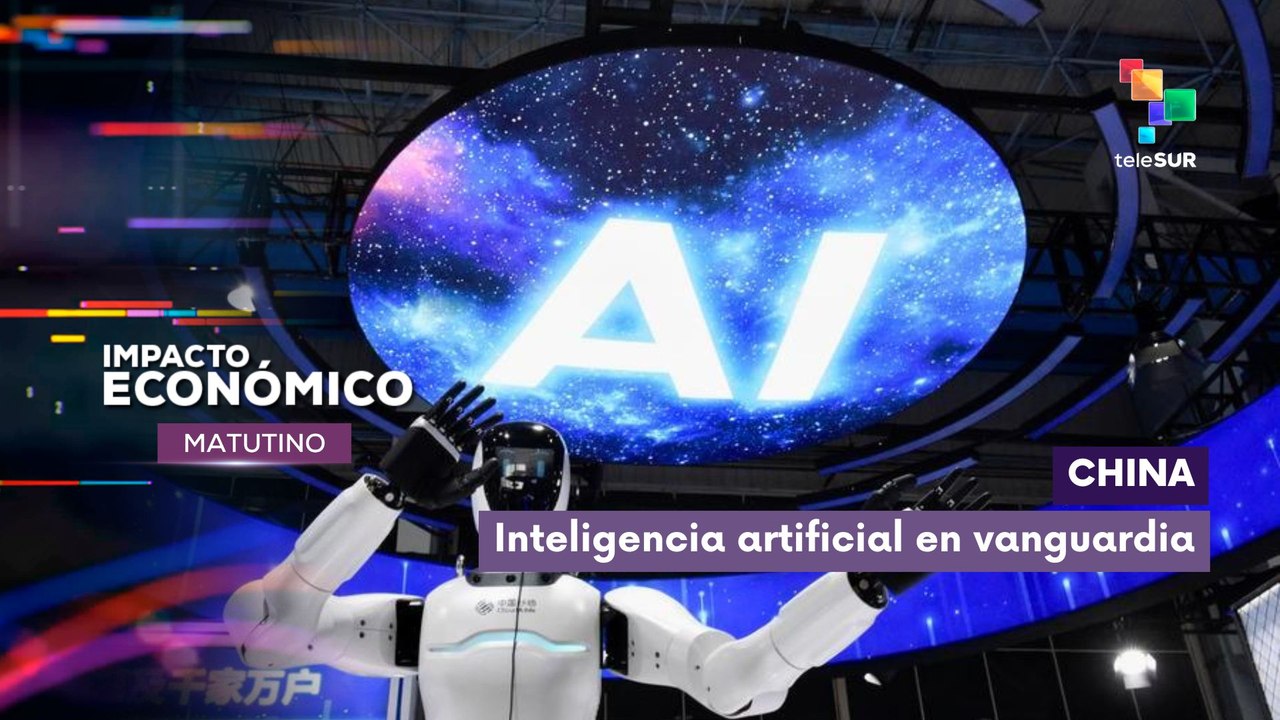 Impacto Económico | China | Inteligencia artificial en vanguardia