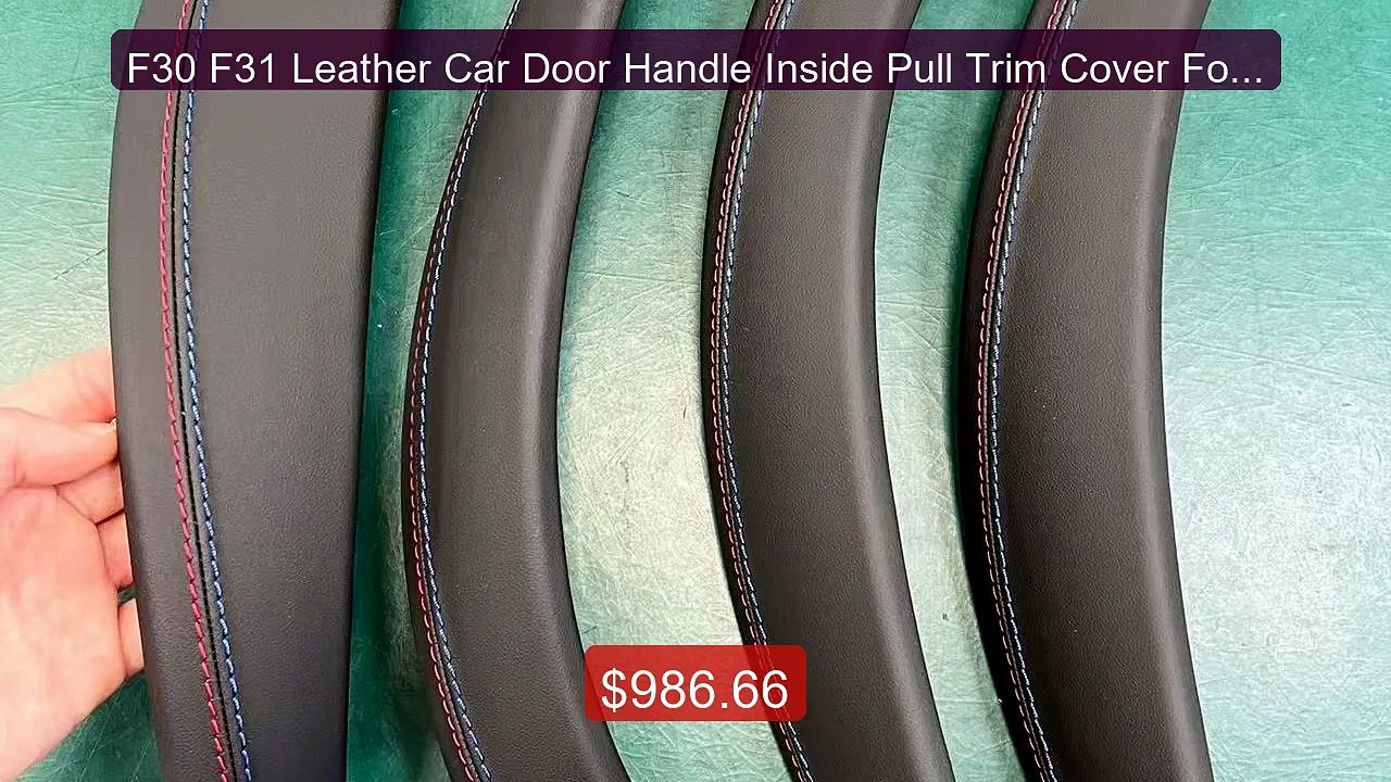 F30 F31 Leather Car Door Handle Inside Pull Tri...