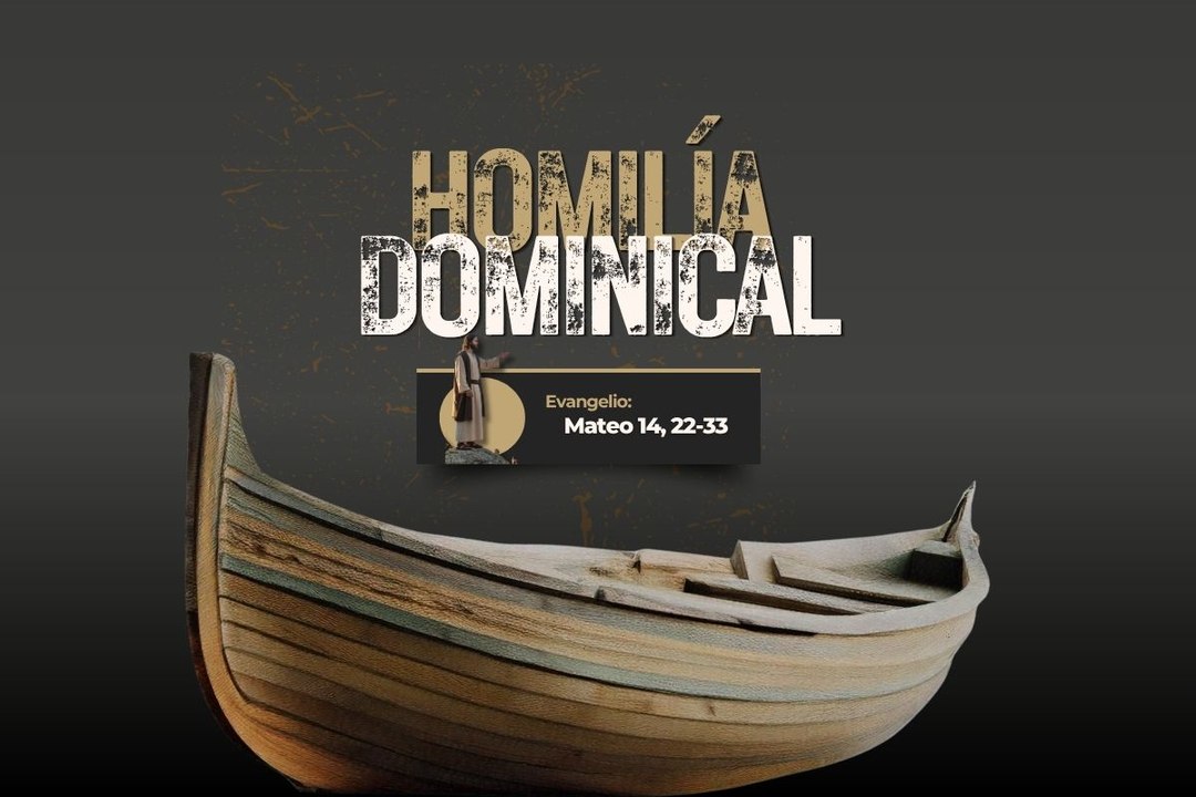 Homilia Dominicial_“Sálvame, Señor”_09-08-2026