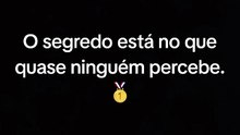 O segredo está no que quase ninguém percebe. 🥇 #shorts