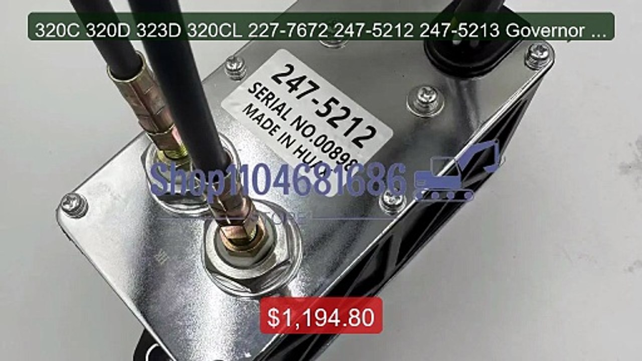320C 320D 323D 320CL 227-7672 247-5212 247-5213 Governor Accelerato... -- Top Rated 2026 | Buy Now!