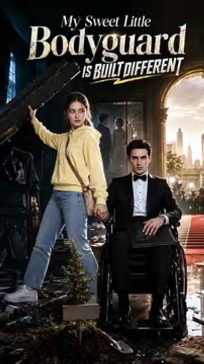 My Sweet Little Bodyguard is Built Different - full