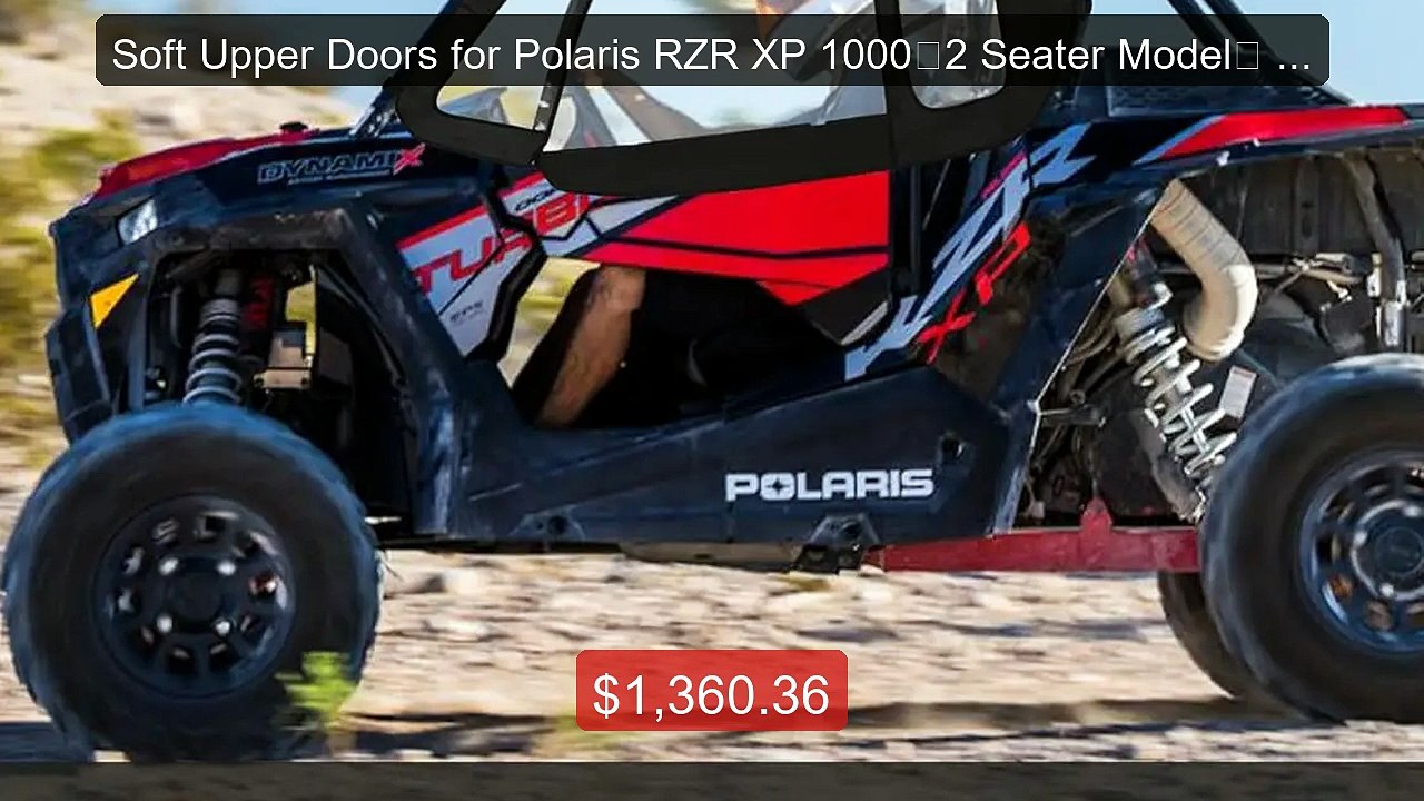 Soft Upper Doors for Polaris RZR XP 1000（2 Seater Model） – Sof... -- Hot Deal 2026 | Limited Offer!