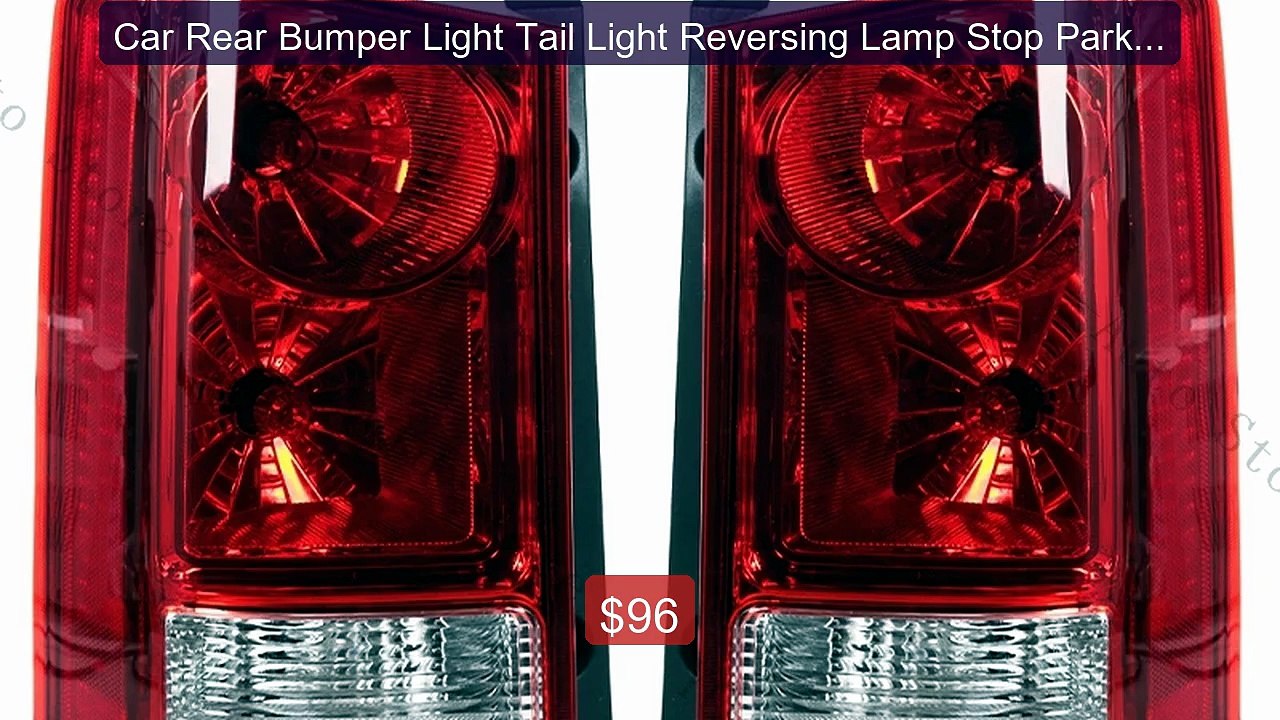 Car Rear Bumper Light Tail Light Reversing Lamp Stop Parking Brake... -- Best Deal 2026 | Shop Now!