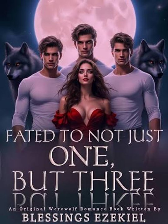🍒FULL🍒fated to not just one but three🍒FULL🍒